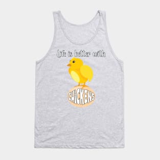 Life Is Better with Chickens Cartoon Funny Chick White Tank Top